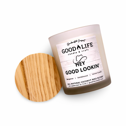 Hey Good Lookin' Scented Candle