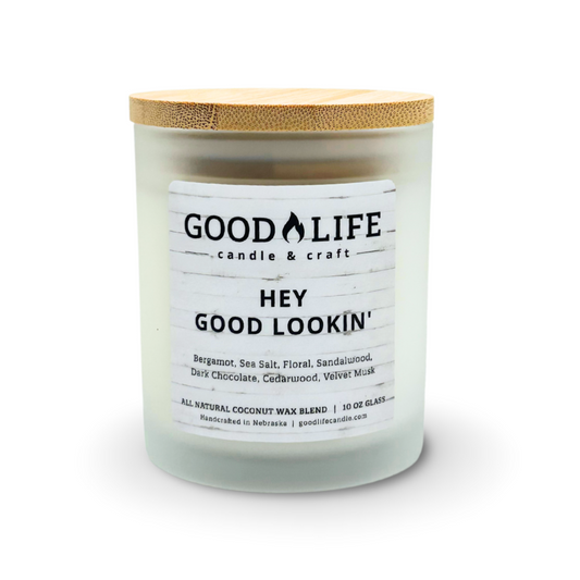 Hey Good Lookin' Scented Candle