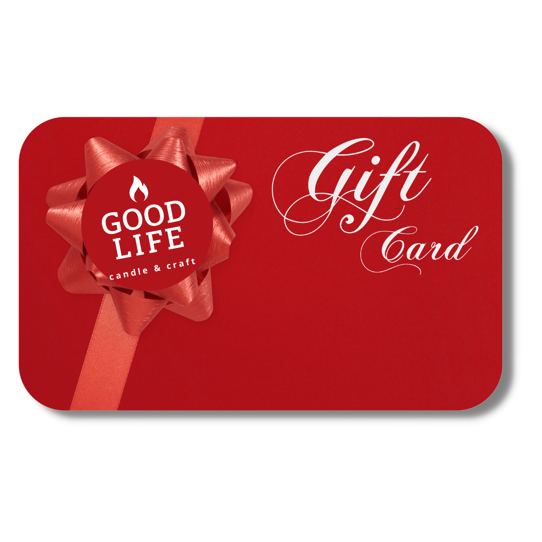 GLCC Gift Card – Good Life Candle & Craft